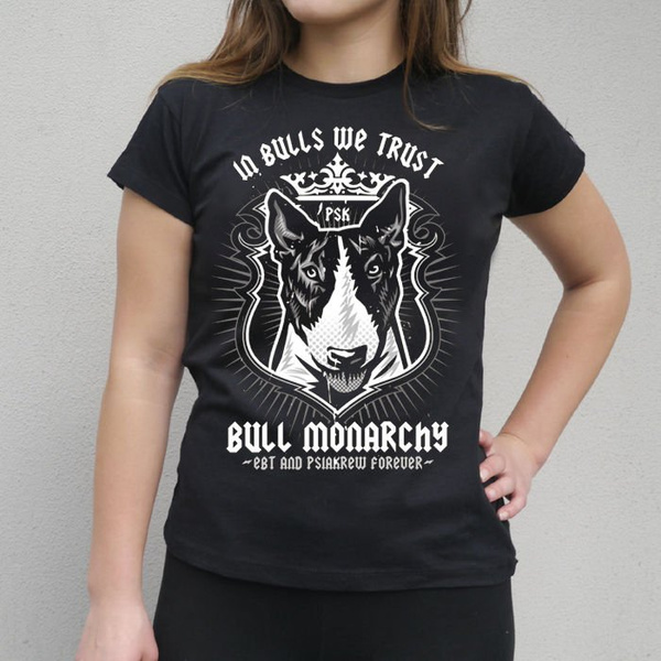 Women's T-shirt Bull Monarchy Bull Terrier EBT