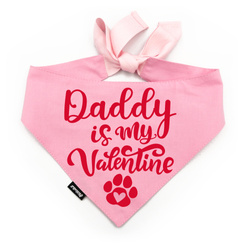 Bandana dla Psa Daddy is my Valentine Psiakrew, różowa apaszka dla pupila