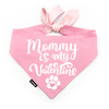 Psiakrew Rosa Bandana für den Hund Mommy is my Valentine