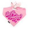 Psiakrew Rosa Bandana für den Hund Be My Valentine