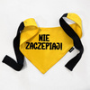Bandana for Dog NIE ZBLIŻAJ SIĘ! Psiakrew, personalized tied handkerchief, yellow bandana scarf