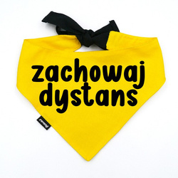 Psiakrew Bandana für den Hund ZACHOWAJ DYSTANS