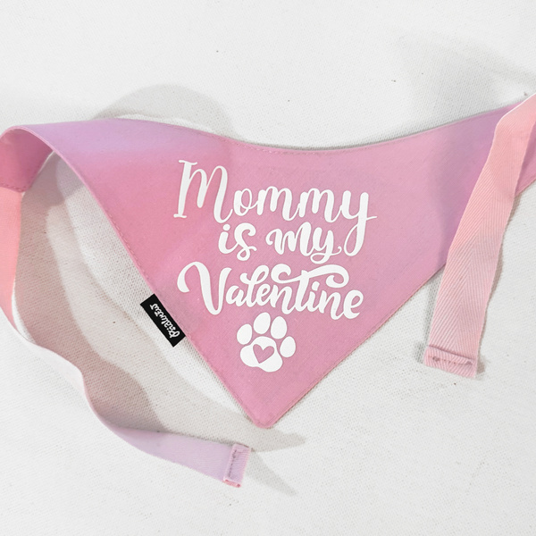 Bandana for Dog Mommy is my Valentine Psiakrew, pink bandana scarf